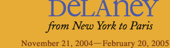 Delaney from New York to Paris, November 21, 2004 - February 20, 2005